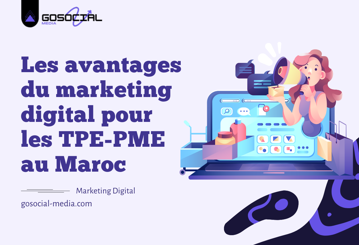 Les avantages du marketing digital pour les TPE-PME au Maroc