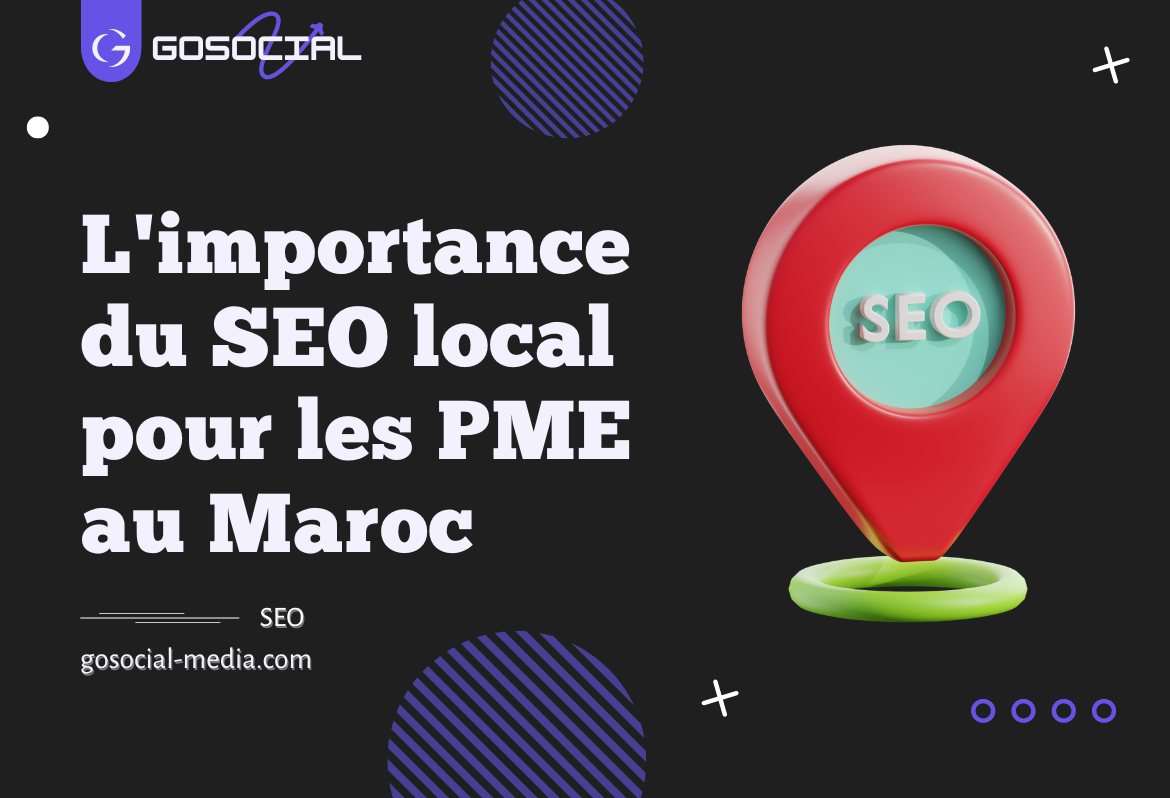 L'importance du SEO local pour les PME au Maroc