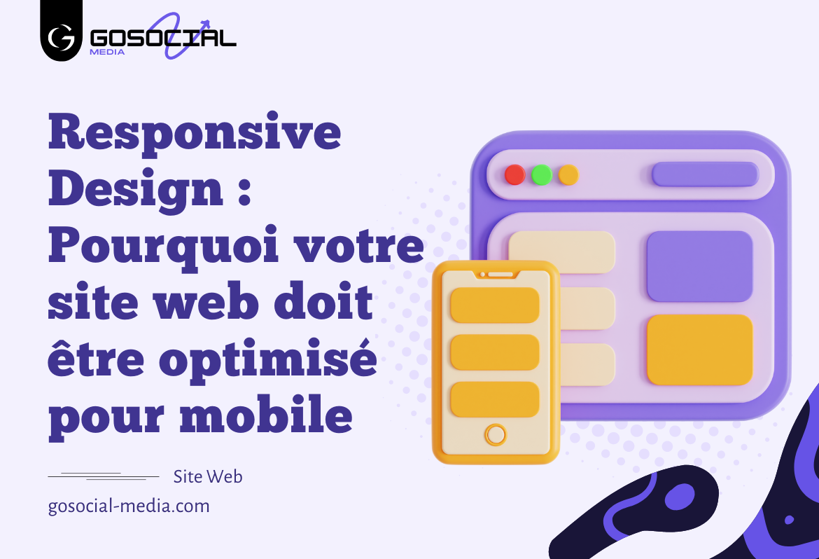 Responsive Design - Pourquoi votre site web doit être optimisé pour mobile